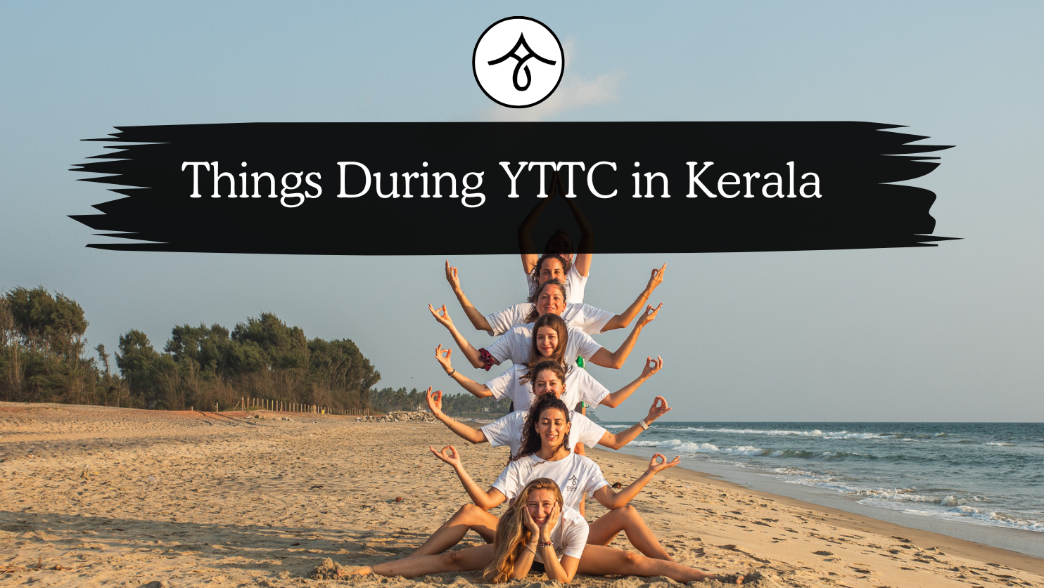Things to Do During YTTC in Kerala