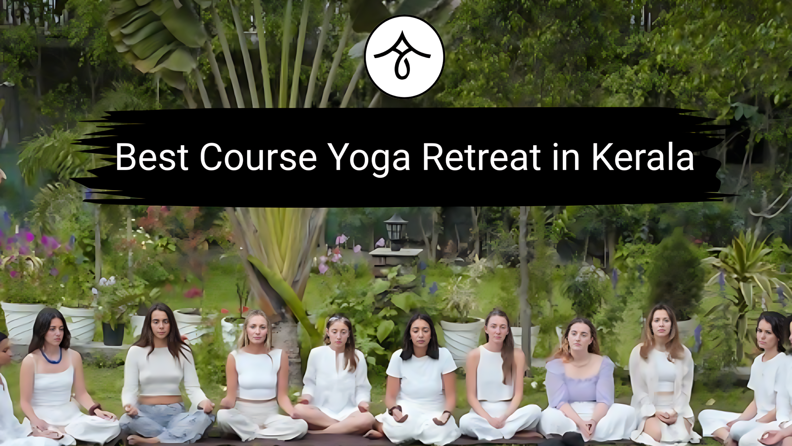 Best Course Yoga Retreat in Kerala 